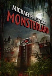 Monsterland Michael Phillip Cash