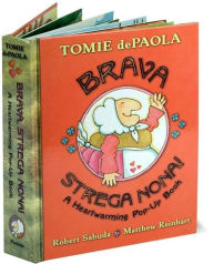 Brava, Strega Nona! A Heartwarming Pop-Up Book