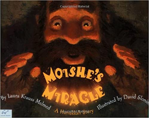 Moishe's Miracle- A Hanukkah Story