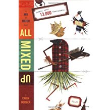 All Mixed Up- A Mix-and-Match Book