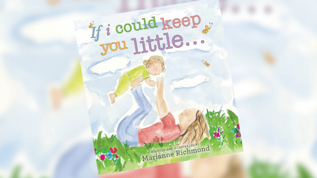 If I Could Keep You Little Book Spotlight
