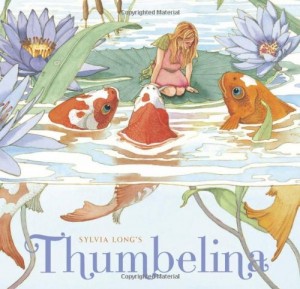 Classic Literature & Fairy Tales: Thumbelina