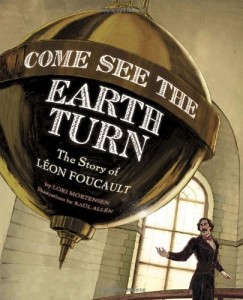 Come See the Earth Turn Picture Book