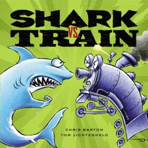 Shark VS. Train by Chris Barton