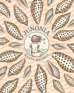 Kevin Henkes Book: Junonia