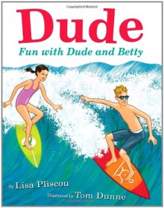Summer Reading Book for Kids: Fun with Dude