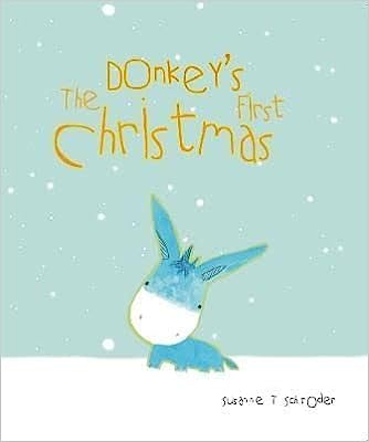 The Donkeys First Christmas: cover