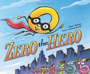 Zero the Hero Picture Book