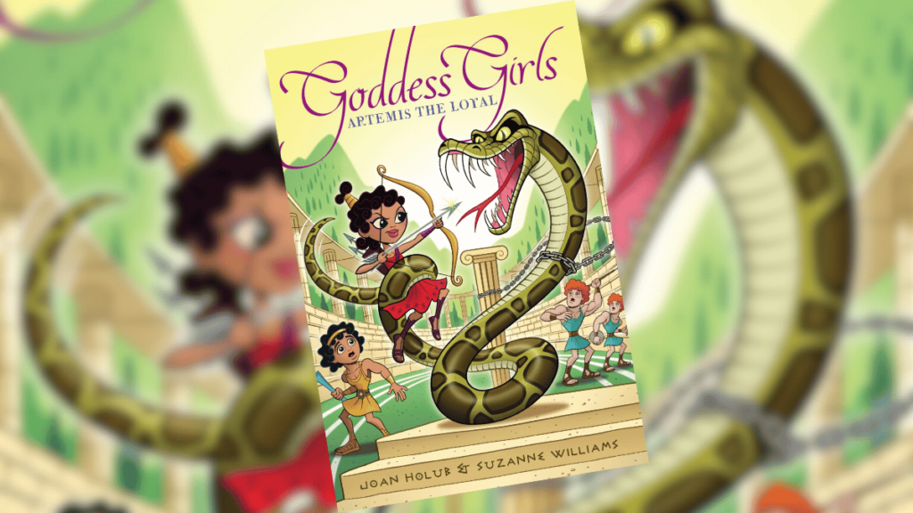 Goddess Girls #7, Artemis the Loyal | Book Spotlight