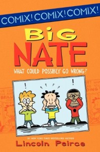 Middle Grade Novel: Big Nate