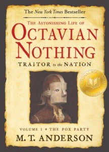 Young Adult Novel: Octavian Nothing
