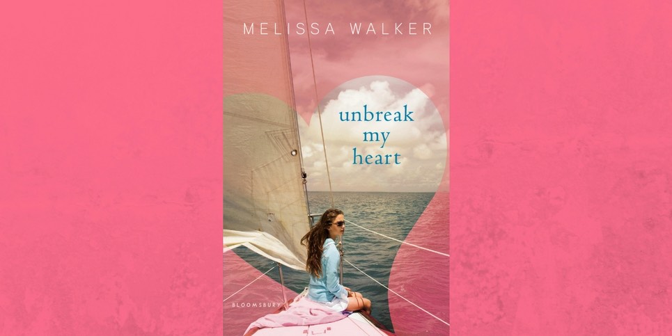 Unbreak My Heart by Melissa Walker
