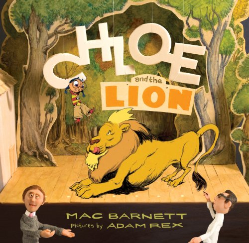 Chloe and the Lion Picture Book