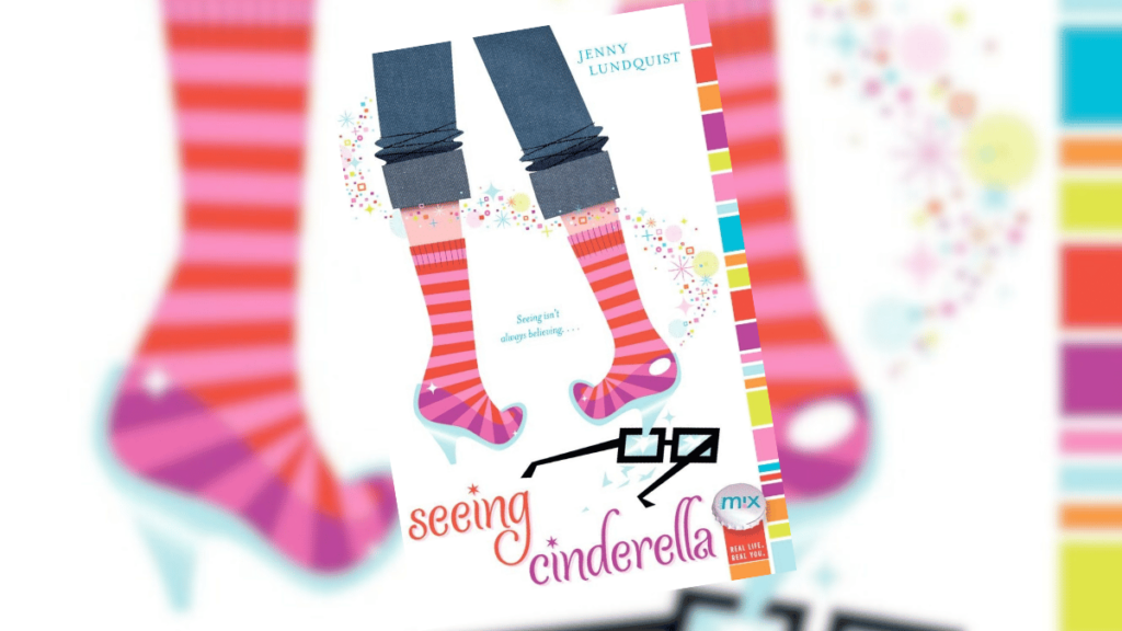 Seeing Cinderella by Jenny Lundquist Book Spotlight