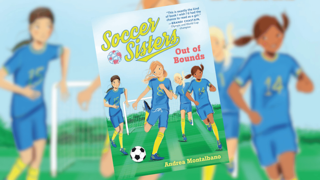 Soccer Sisters Lily Out of Bounds Book Spotlight