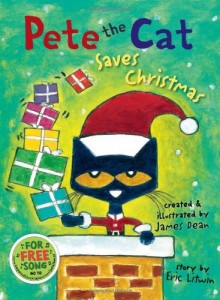 Pete the Cat Saves Christmas Book