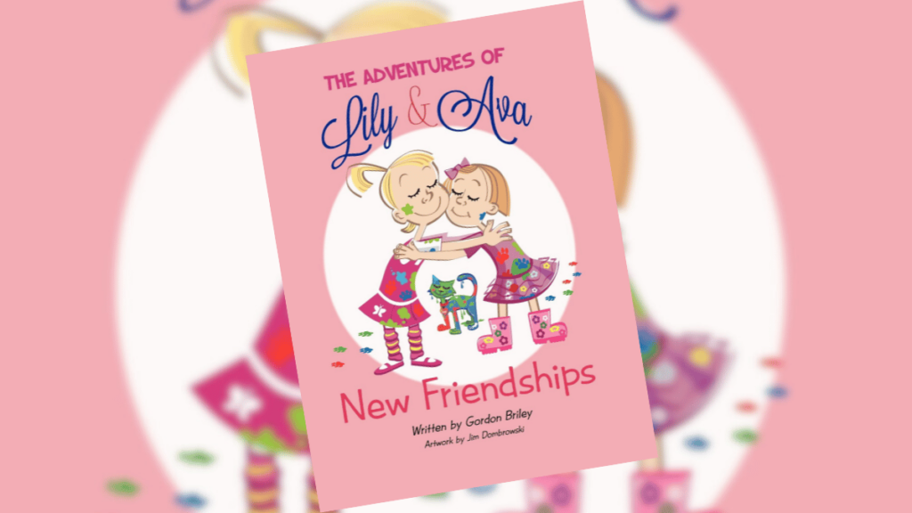 The Adventures of Lily and Ava New Friendships Book Spotlight