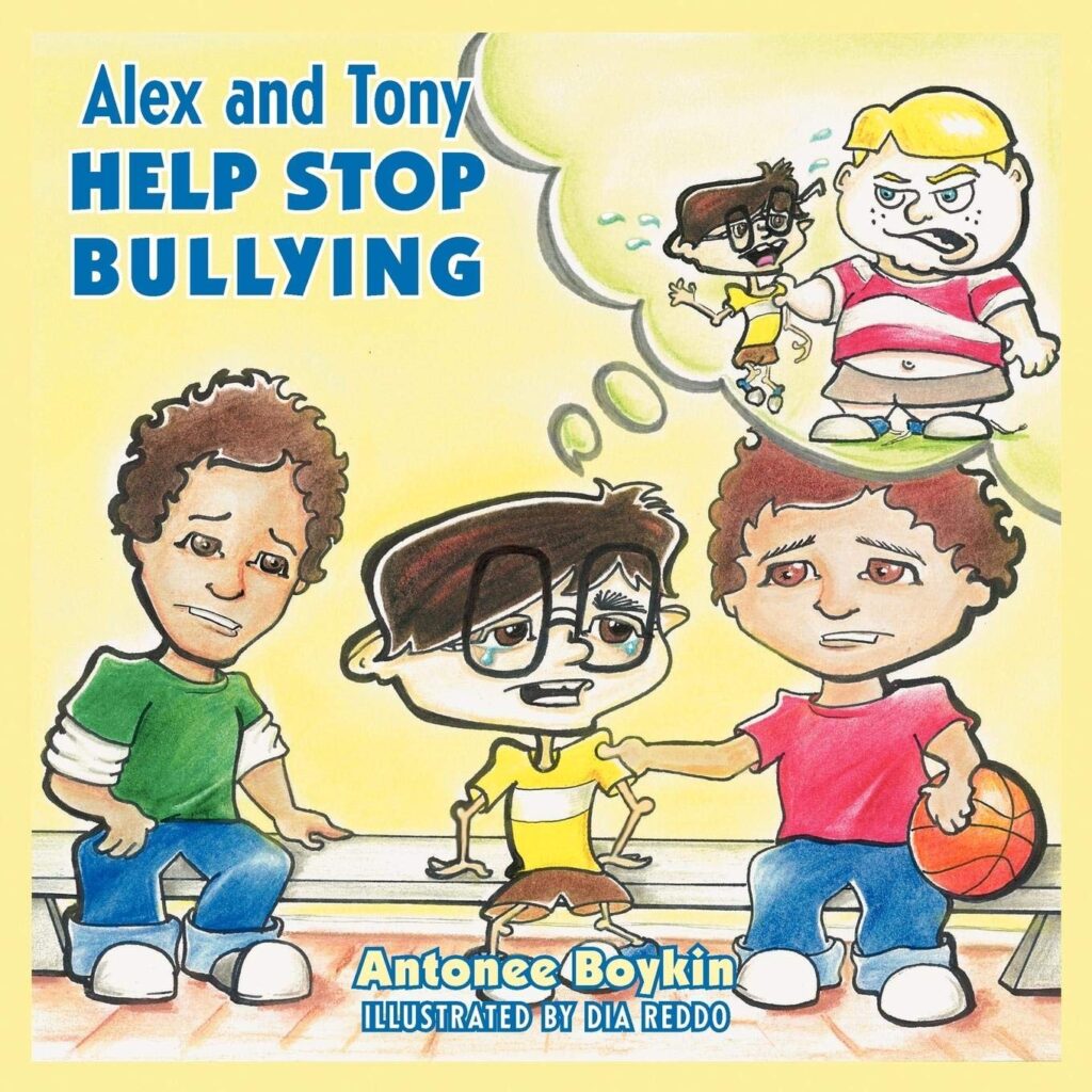 Alex and Tony Help Stop Bullying: book cover