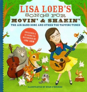 Lisa Loeb's Songs For Movin' & Shakin'