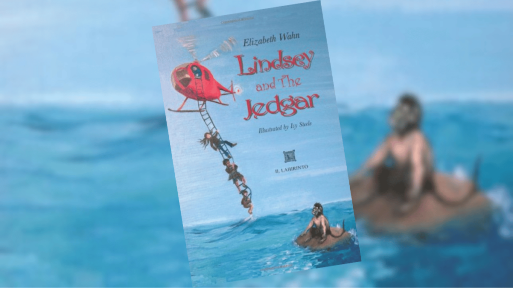 Lindsey and the Jedgar by Elizabeth Wahn Book Spotlight