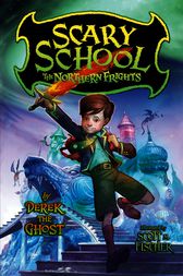 Scary School The Northern Frights