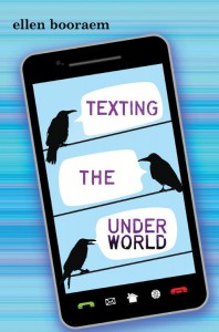 Texting the Underworld
