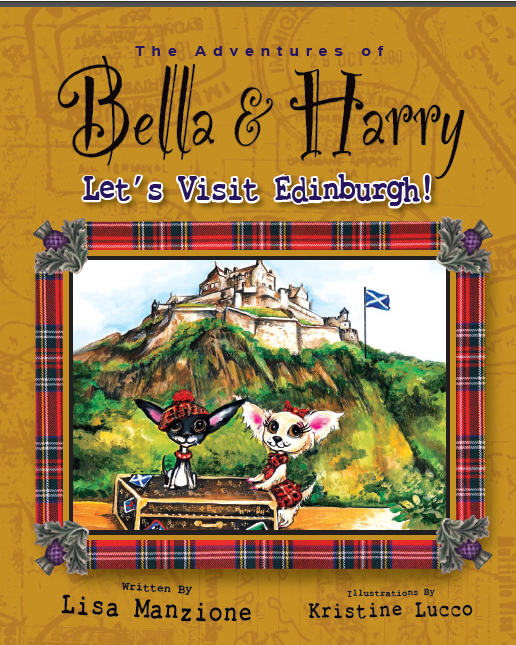 Bella & Harry Lets Visit Edinburgh