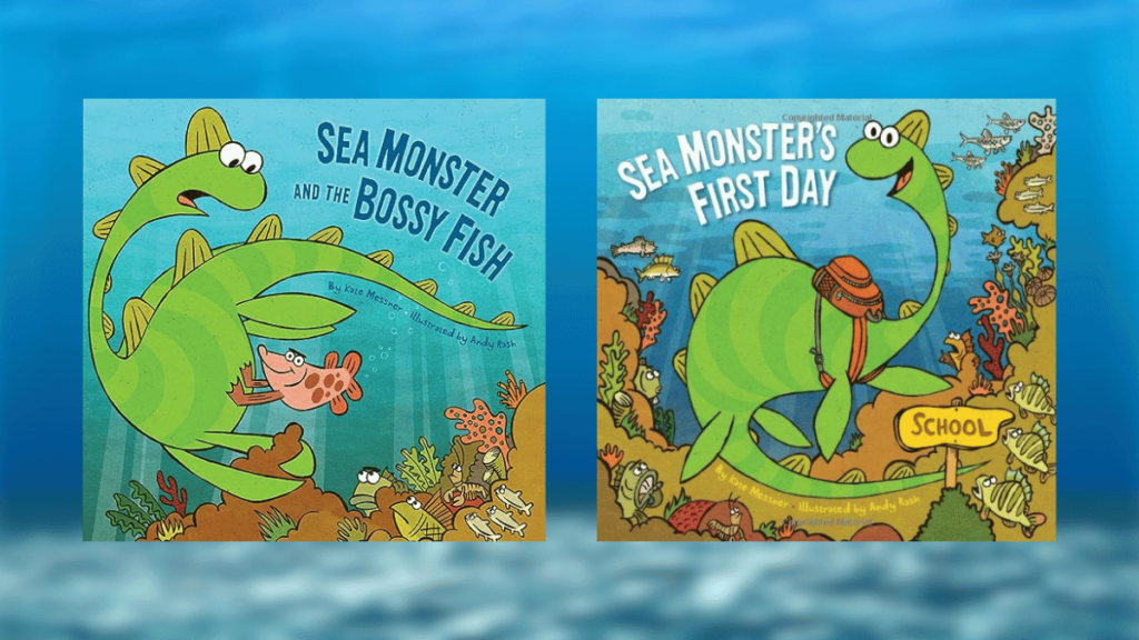 Sea Monster and the Bossy Fish and Sea Monsters First Day Book Spotlight Book Cover