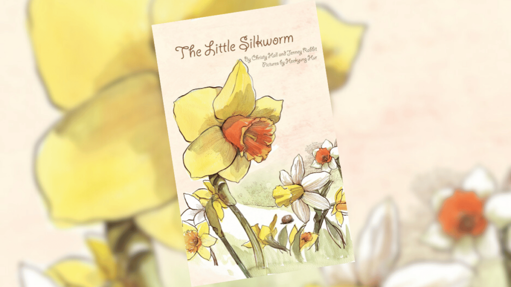 The Little Silkworm by Christy Hall and Jenney Rabbit Book Spotlight