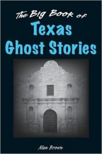 The-Big-Book-Of-Texas-Ghost-Stories