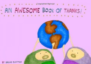 An Awesome Book Of Thanks by Dallas Clayton