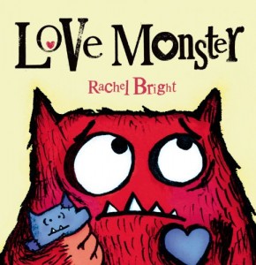 Love Monster by Rachel Bright