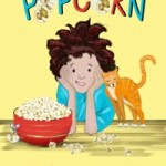 Popcorn_lg | The Children's Book Review Book and Popcorn