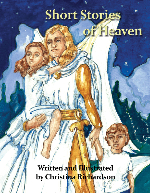 Short Stories of Heaven, by Christina Richardson | Dedicated Review ...