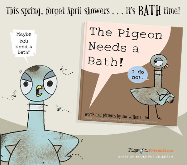 The Pigeon Needs a Bath, Banner