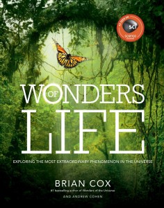 Wonders of Life by Brian Cox