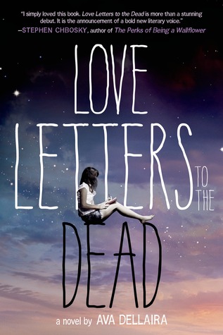 Love Letters to the Dead by AvaDellaira