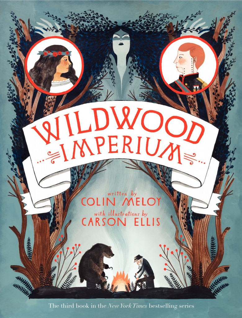 Wildwood Imperium: Wildwood Chronicles