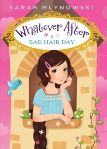 Whatever After #5: Bad Hair Day By Sarah Mlynowski