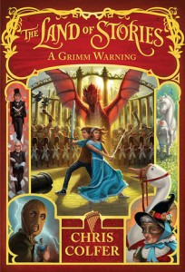The Land of Stories: A Grimm Warning By Chris Colfer