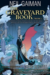 The Graveyard Book Graphic Novel: Volume 1 By Neil Gaiman, P. Craig Russell