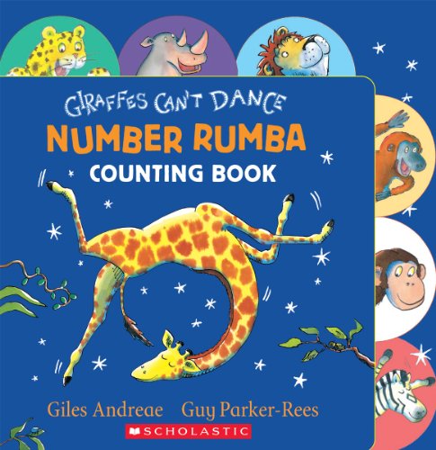 Giraffes Can't Dance: Number Rumba By Giles Andreae