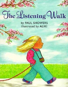 The Listening Walk By Paul Showers