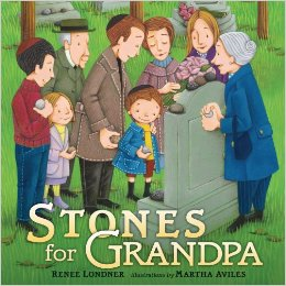Stones for Grandpa By Renee Londner, Martha Aviles