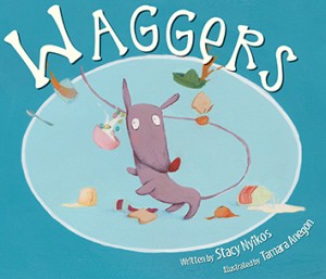 Waggers by Stacy Nyikos