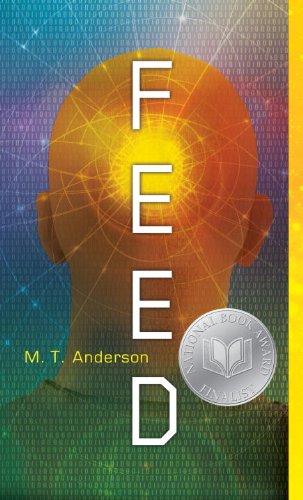 Feed by M. T. Anderson