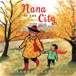 Nana in the City By Lauren Castillo