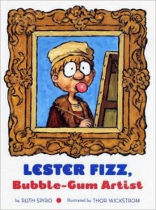 Lester Fizz, Bubble-Gum Artist By Ruth Spiro