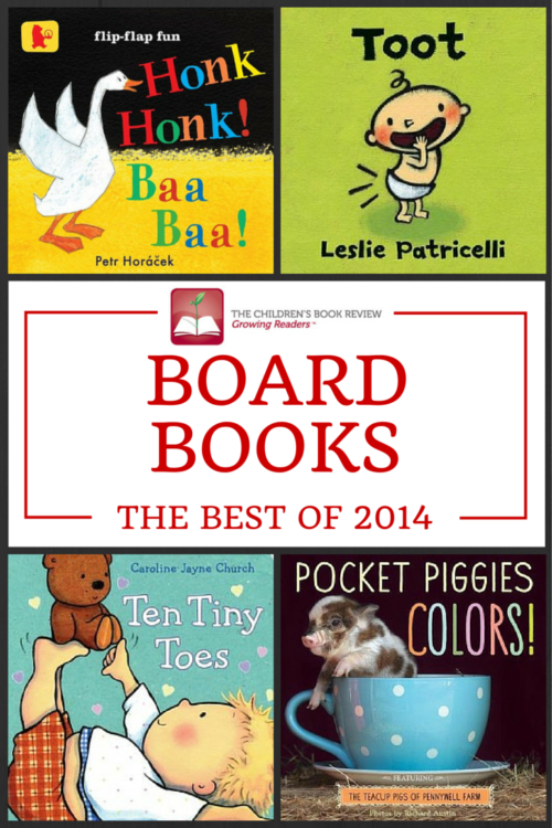 Best Kids Board Books of 2014 – The Children's Book Review