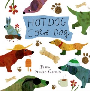 Hot Dog, Cold Dog By Frann Preston-Gannon